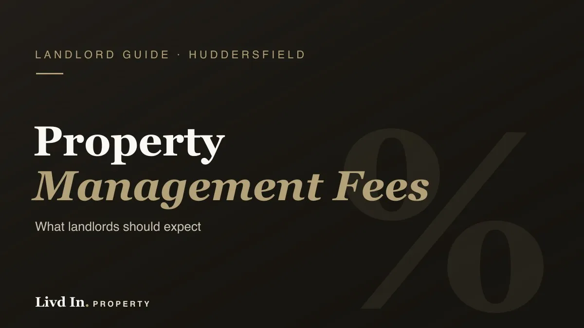 Livdin Property guide: property management fees in Huddersfield